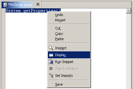 Snippet editor with System.getProperties() selected showing context menu